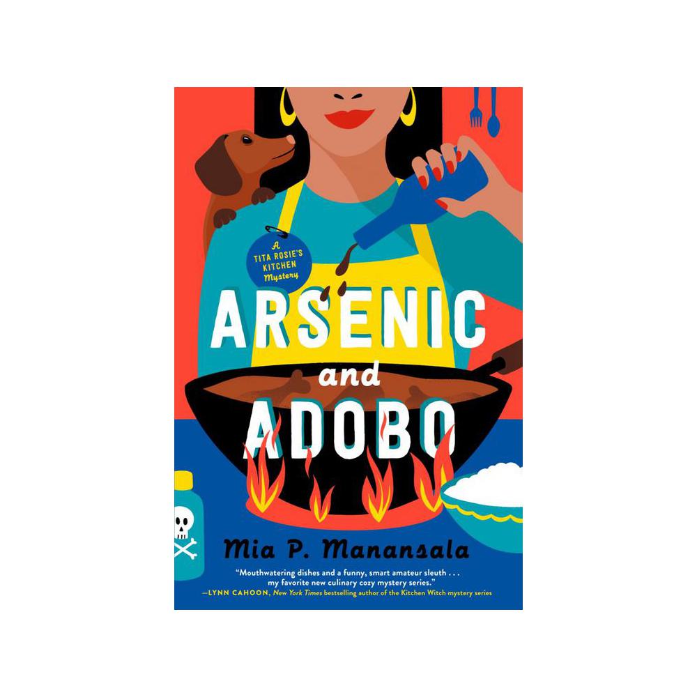 Manansala, Arsenic and Adobo, 9780593201671, Penguin Publishing Group, 2021, Fiction, Books, 815999